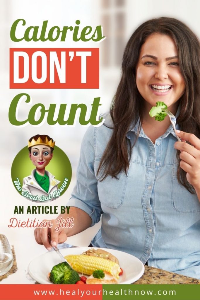 Calories DON’T Count