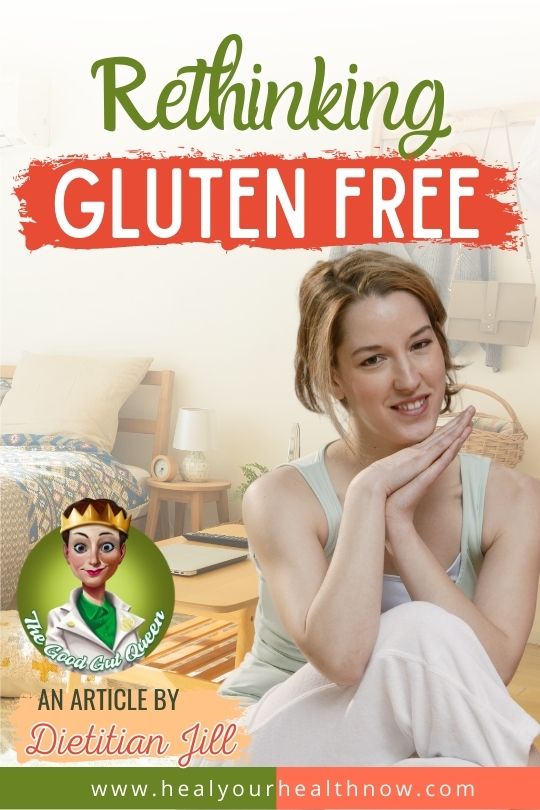 Rethinking Gluten Free
