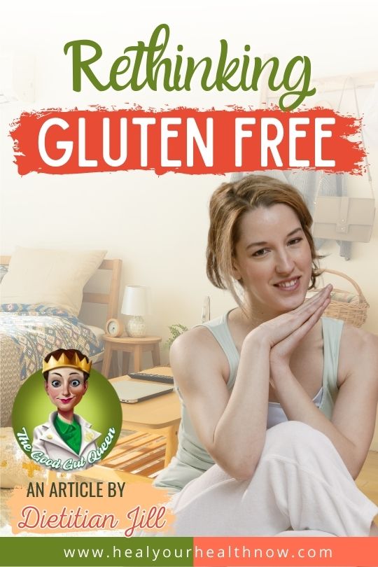 Rethinking Gluten Free