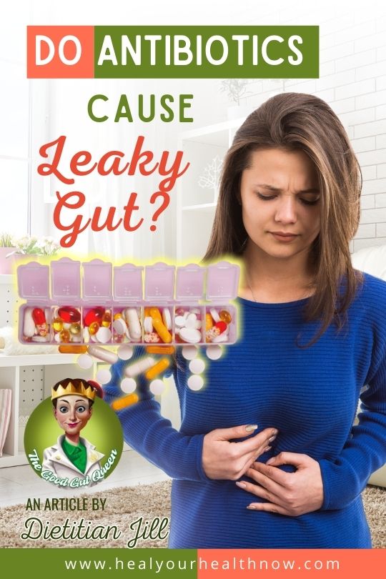 Do Antibiotics Cause Leaky Gut?