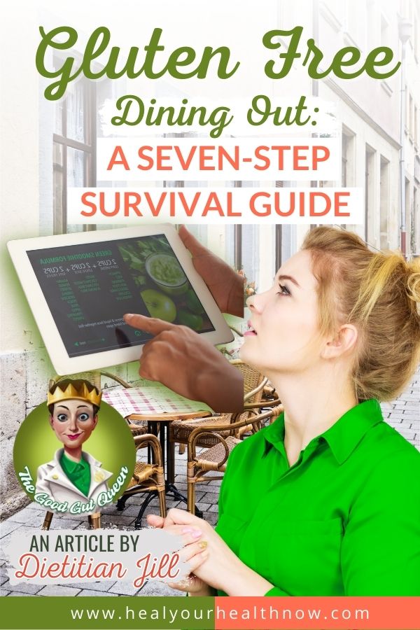 Gluten Free Dining Out: A Seven-Step Survival Guide