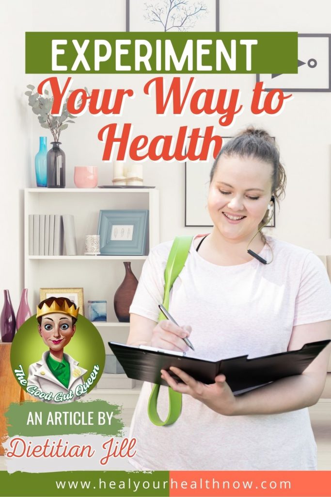 EXPERIMENT Your Way to Health