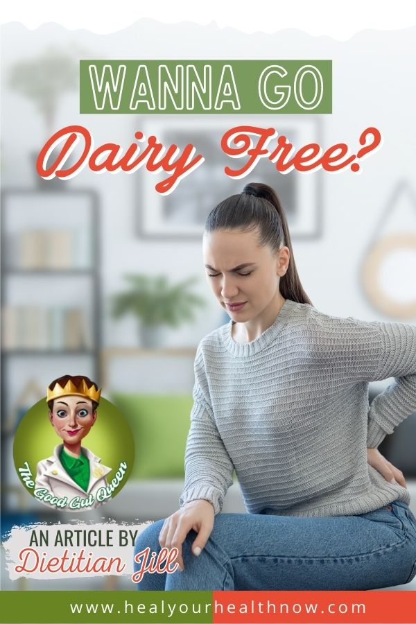 Wanna Go Dairy Free?