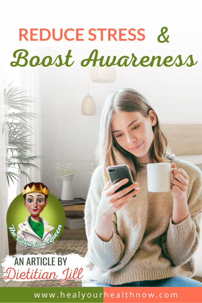 Reduce Stress & Boost Awareness