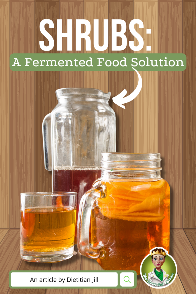 Shrubs: A Fermented Food Solution